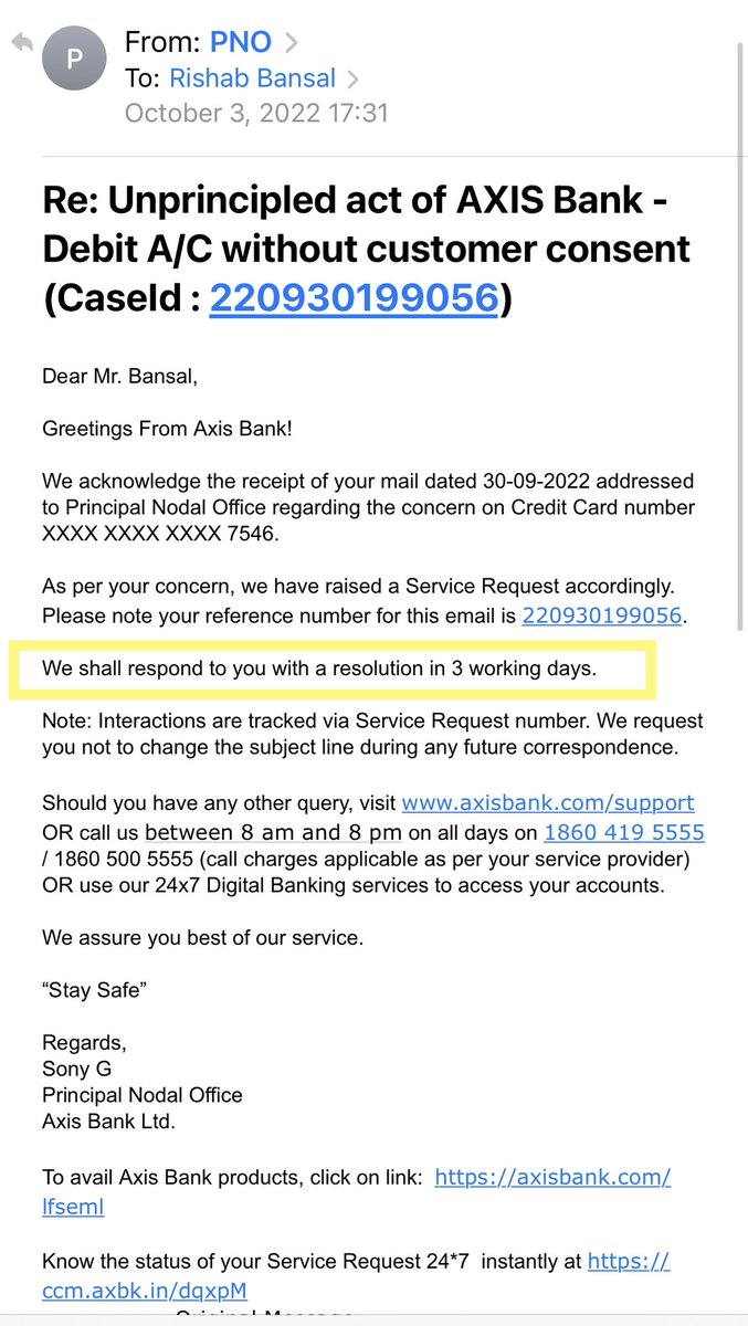 Rishab144's tweet photo. @AxisBankSupport @AxisBankSupport @AxisBank 

Below email received from PNO as of 3rd Oct’22, for a complaint raised on 30th Sept’22 to get back in 3 WORKING DAYS.

Today we stand on 16th Oct’22, still awaiting response.

@RBI - FYI please https://t.co/8ZEC41XQSQ