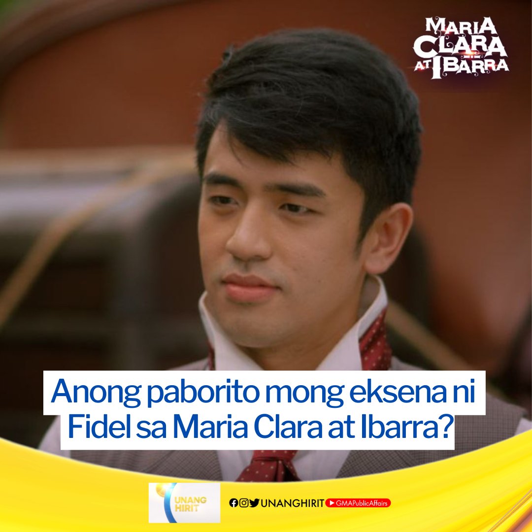 UnangHirit's tweet photo. Anong paborito mong eksena ni Fidel sa Maria Clara at Ibarra? 

Alam n'yo ba na LIVE nating makakasama bukas sa Unang Hirit si David Licauco! Abangan ‘yan bukas ng umaga, mga Kapuso! 🤩

#UnangHirit https://t.co/BgQ2ffPmty