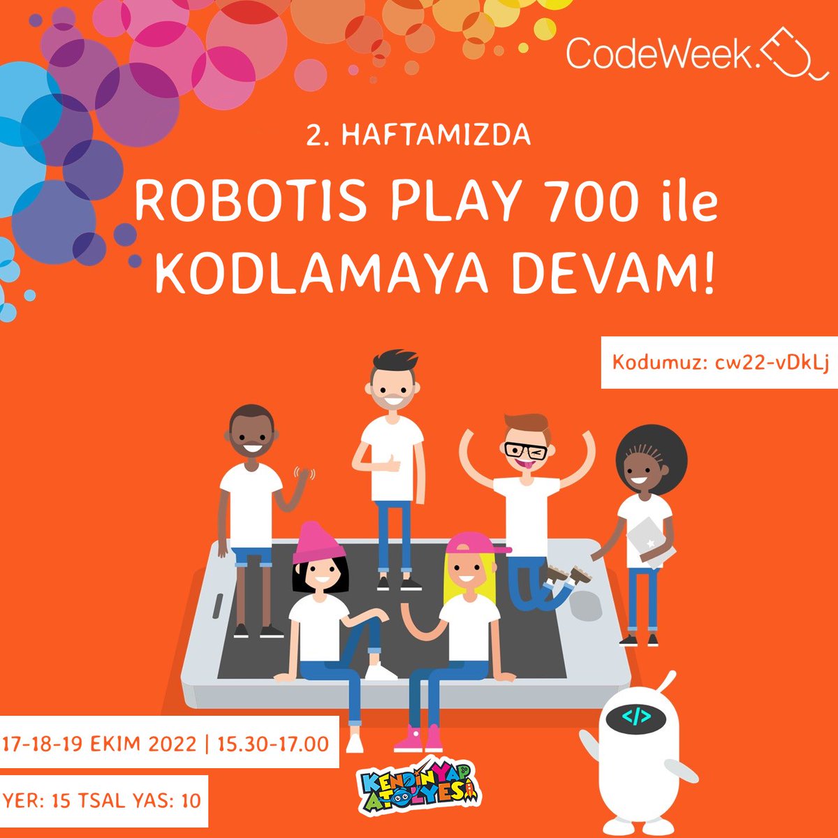 UlubeyKendinYap's tweet image. Codeweek haftası için kodumuz: cw22-vDkLj
İkinci hafta etkinliğimiz 17-18-19 Ekim 2022 tarihlerinde ULUBEY KENDİNYAP ATÖLYESİNDE ilkokul öğrencileriyle (10 yaş grubu) gerçekleştirilecektir.
@CodeweekTurkiye
@CodeWeekEU
@UlubeyIlce
#CodeWeek
#CodeWeekTR