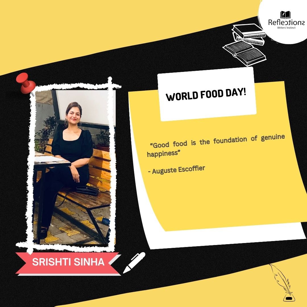 ReflectionsScit's tweet photo. "Good food is the foundation of genuine happiness."
- Auguste Escoffier
World Food Day - ๐๐ฅ๐ฅฃ
โ๐ผSrishti Sinha
To read, โ
check the link below
https://t.co/85knW6ewUU
#LetTheWordsReflect #TeamReflection #food #hunger #WorldFoodDay #UN #WHO https://t.co/L36Df7SIZZ