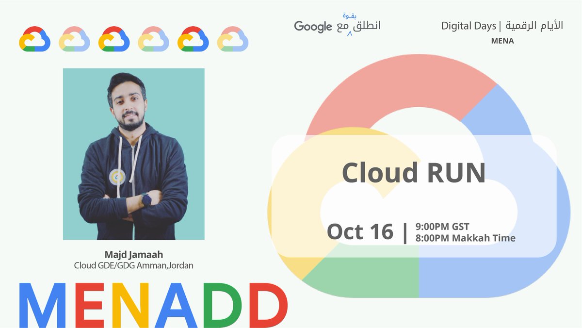 لنتابع سلسلة "Google Cloud Platform Services &amp; Products " مع الخبير :
<a href="/MajdJamaah/">Majd Jamaah 🇵🇸</a>
و ستكون محاضرة الليلة عن"Cloud RUN"
مع الساعة 9م بتوقيت دبي مباشرة على اليوتيوب:
youtu.be/YrEG69ceJxg
#MENADD