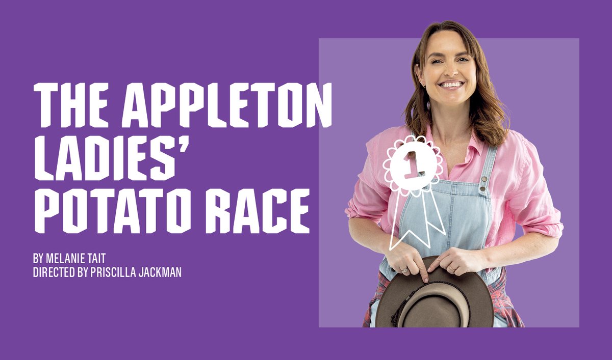 Any town can feel small when you say you deserve more. THE APPLETON LADIES’ POTATO RACE runs in the Bille Brown Theatre from 7 – 28 Oct. Learn more and secure your seats now with a Season Ticket: bit.ly/QT_2023 #QT2023