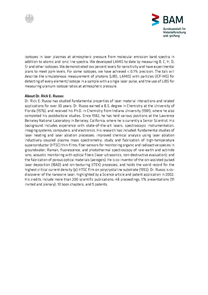 Don't miss our #free #BAMResearch #online #seminar on Monday, 17 Oct, 2pm feat. Dr. Rick E. Russo <a href="/BerkeleyLab/">Berkeley Lab</a> / Applied Spectra, talking about "Tandem Laser Ablation ICP-MS with LIBS and LAMIS"! Chair: <a href="/CabadChem/">C:/arlos Abad</a> 
WebEx Link 👉 buff.ly/3Czq0L5 
@berlinscience #Adlershof
