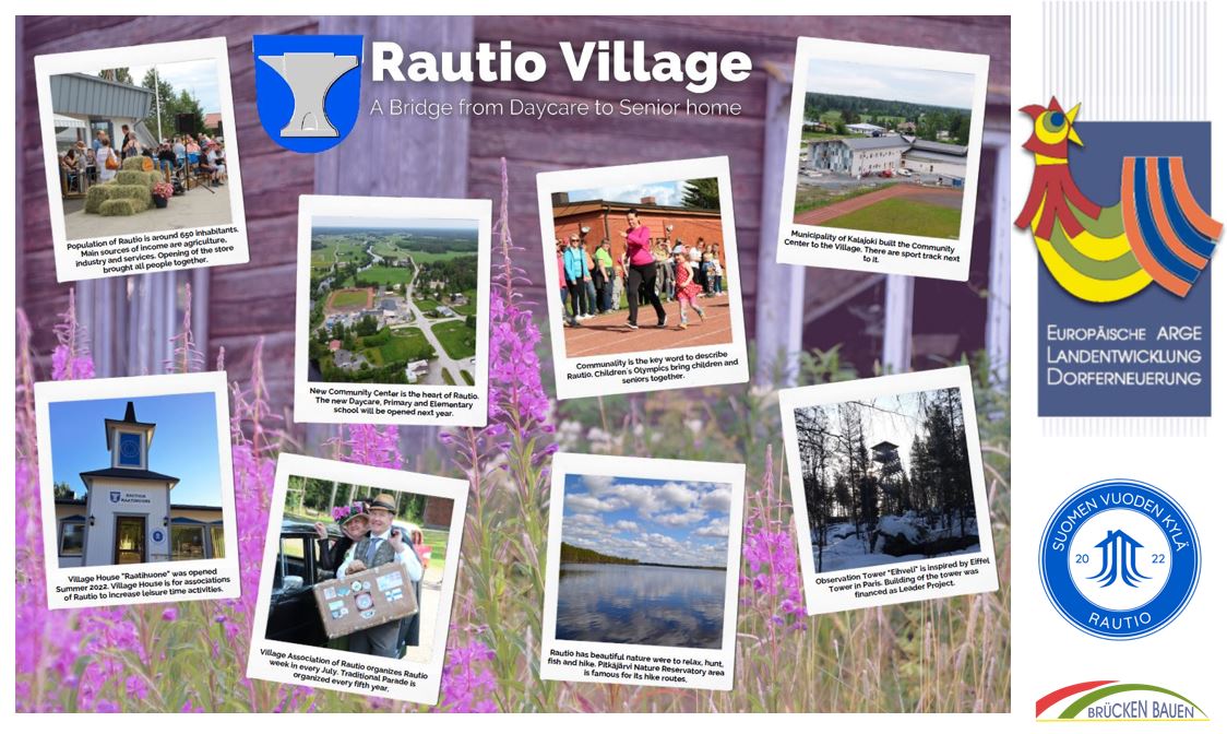Rakennamme siltoja - Europe's villages "building bridges" Willkommenin Finnland und Rautio Tanja Mayer, <a href="/robertkrasser/">Robert Krasser</a> <a href="/suomenkylat/">Suomen Kylät ry</a> <a href="/Villagerenew/">Village Renewal</a> <a href="/Kalajoki/">Kalajoki</a>