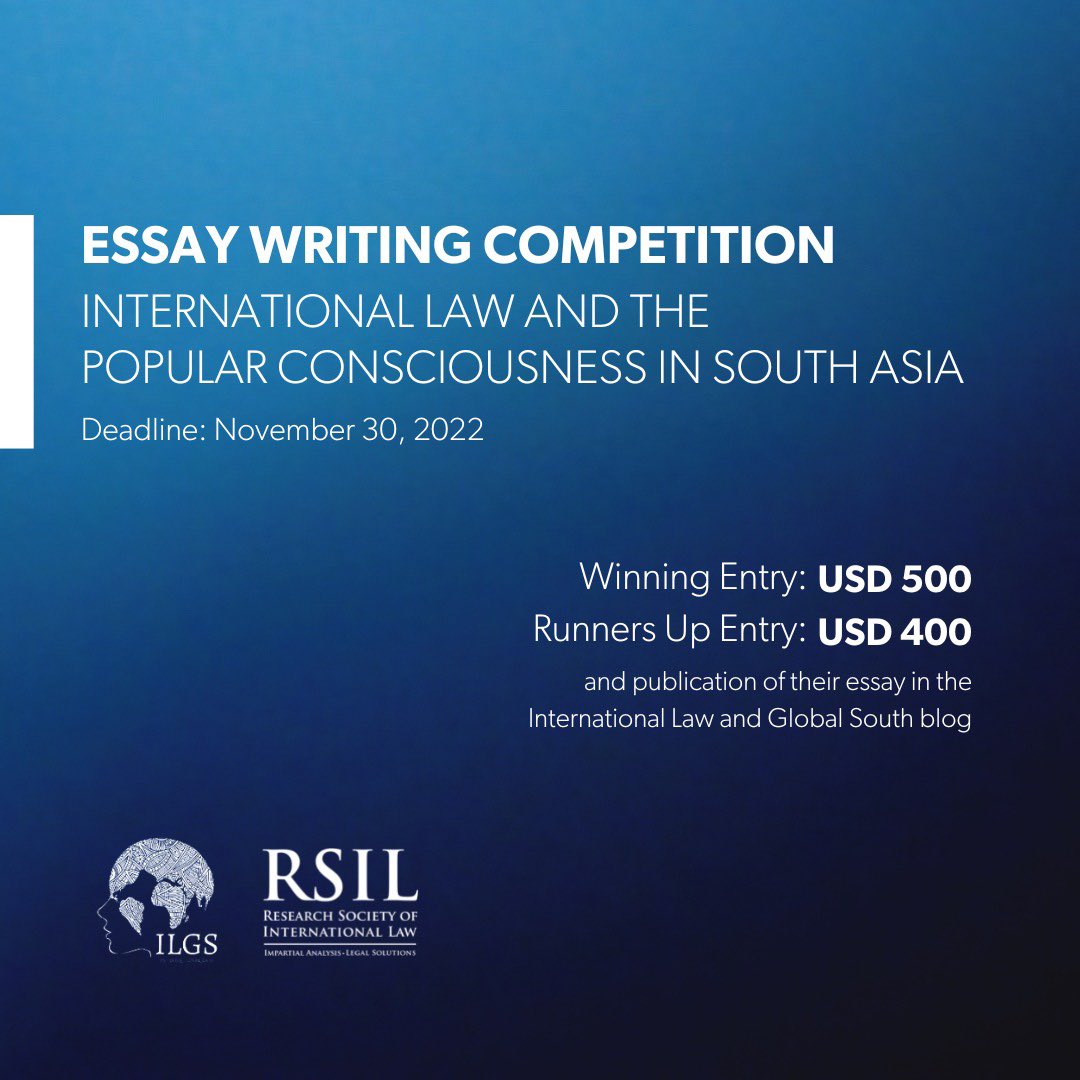 📢The Research Society of International Law (RSIL) and International Law &amp; <a href="/ilglobalsouth/">International Law and the Global South</a> are inviting submissions for an essay competition on “International law and the Popular Consciousness in South Asia” for scholars, practitioners and students from the region.
