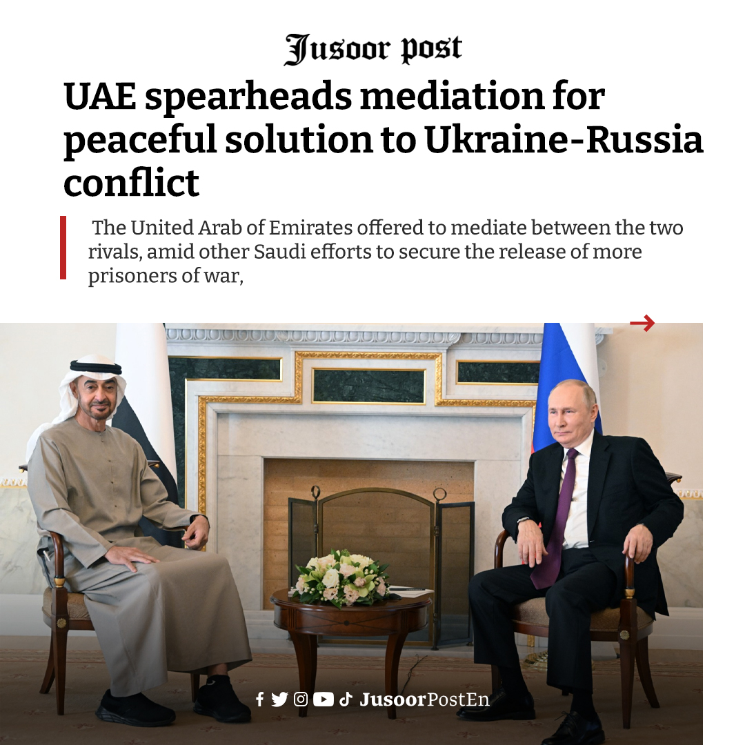 Jusoorpost_EN's tweet photo. 🇦🇪 In a bid to reach a diplomatic solution to the ongoing #Ukraine_Russia conflict to alleviate its economic repercussions, the #United_Arab_of_Emirates offered to mediate between the two #rivals

🔗 to read the report press this link 👇
https://t.co/blafVQZdPY

#jusoor_post https://t.co/fF2nQrUDwF