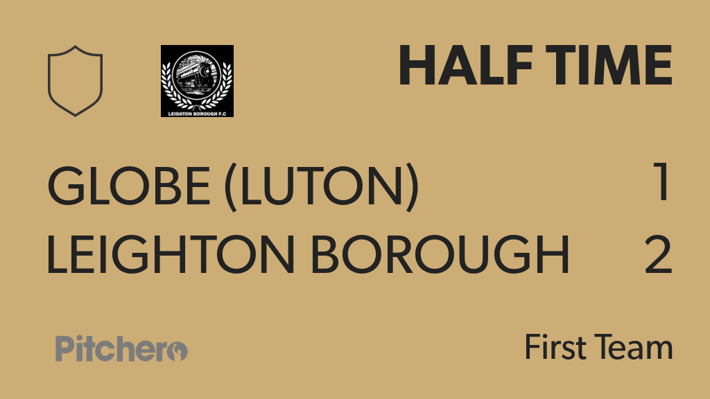 leightonborough's tweet photo. HALF TIME: Globe (Luton) 1 - 2 Leighton Borough FC
#GLOLEI #Pitchero
https://t.co/qox4cgO5fa https://t.co/VMPOncA021