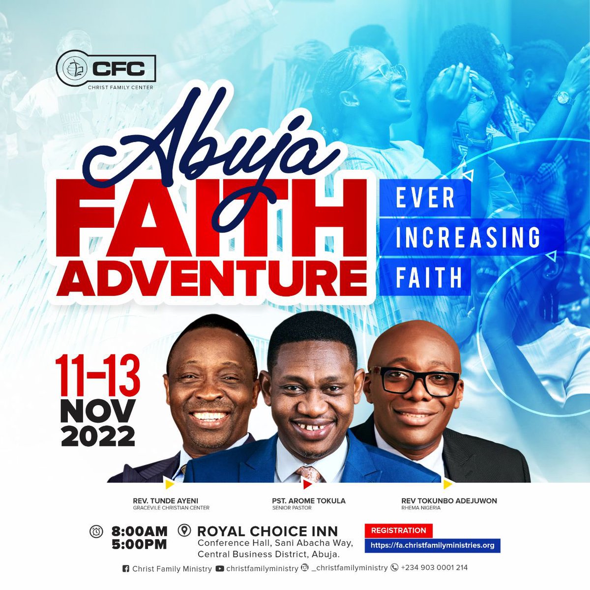 ChristFMinistry's tweet photo. Abuja FA’22 will leave you open-mouthed and in awe of the goodness of the Lord! Get ready and remember to invite someone, there is room for them.
#AbujaFaithAdventure
#EverIncreasingFaith
#ChristFamilyMinistry
#LoveIsKing https://t.co/9INKjeVpdO