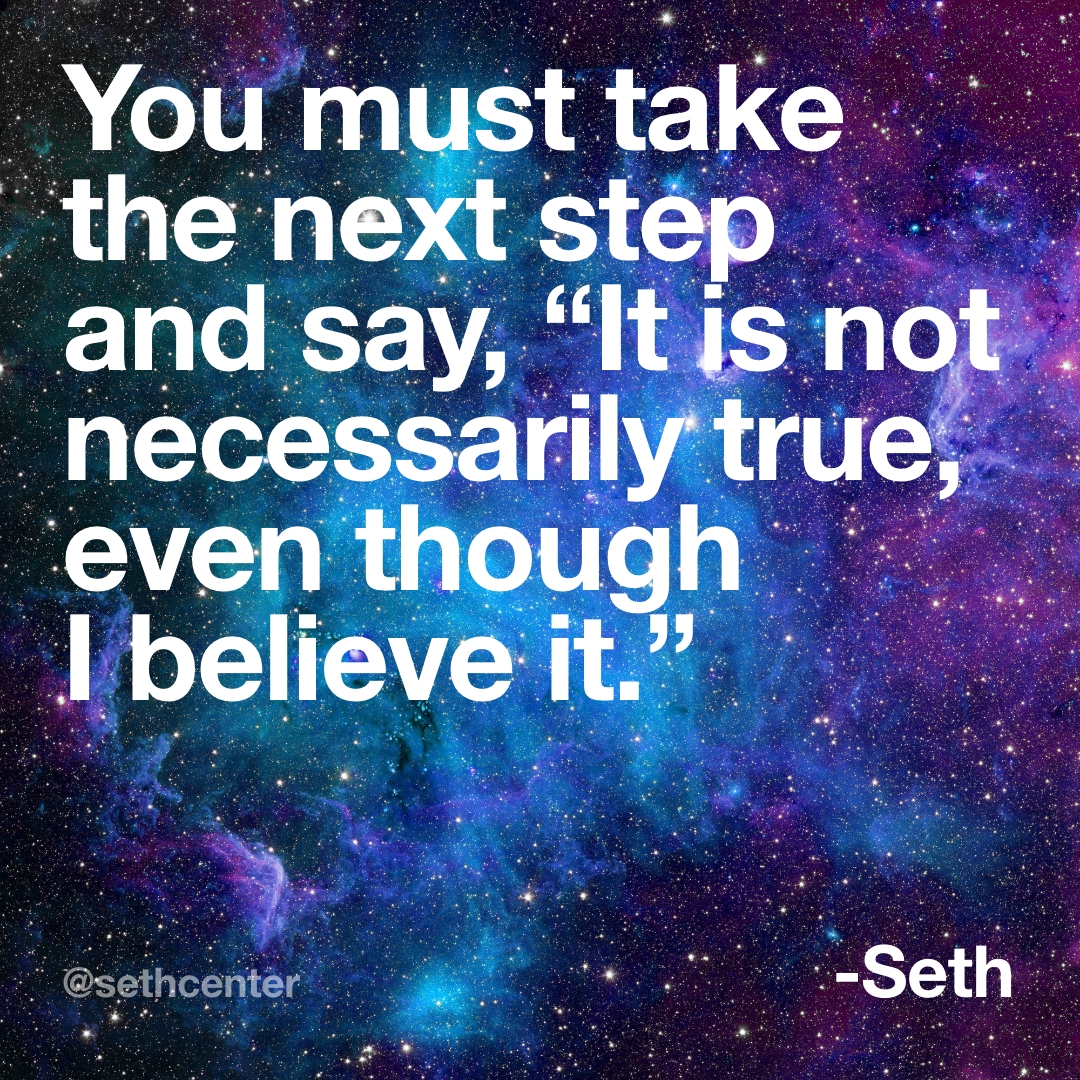 SethInstitute's tweet image. "You must realize that any idea you accept as truth is a belief that you hold...You will, I hope, learn to disregard all beliefs that imply basic limitations." —The Nature of Personal Reality, Session 614 📖

Get the book: fal.cn/3sM9W