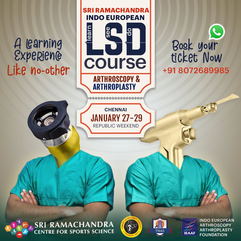 Ieaaf-LSD (Listen See Do Course) 2023 Jan 27-29.
Exciting #Arthroscopy #Arthroplasty learning ahead>>
Feathers Hotel Chennai 
by Sri Ramachandra Centre For Sports Science.
Register now: ieaaf.com