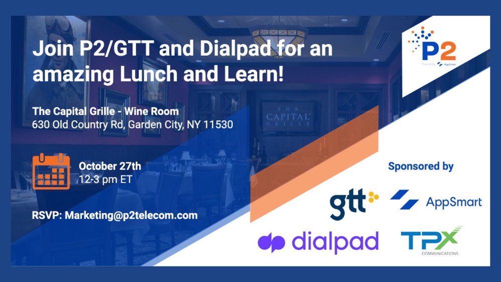 P2TechGroup's tweet photo. Don't forget to RSVP for our Lunch and Learn at the Capital Grille in Garden City, NY! Sponsored by @AppSmartcom, @GTTCOMM, @dialpad, and @TPxComm #p2telecom #p2agents #appsmart #channelpartners #telecom #communications #cloud #connectivity https://t.co/mRLbr462iG https://t.co/sJlQE2trFh