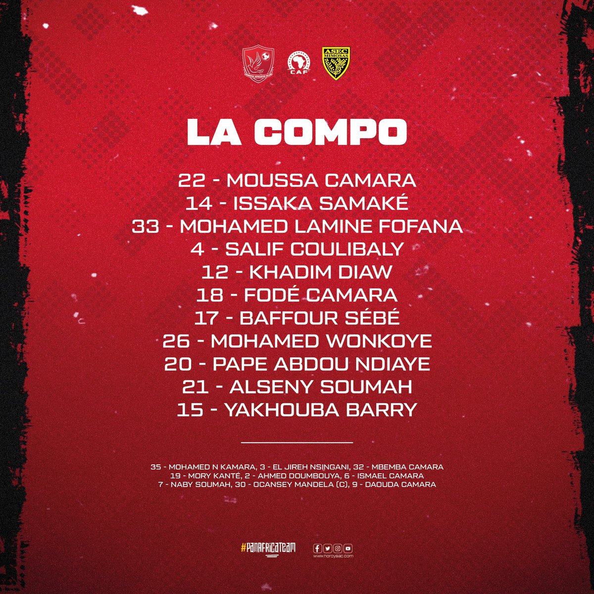 HACofficiel's tweet photo. 📋 Le 𝗖𝗢𝗠𝗣𝗢𝗦 des Matamkas pour affronter l’@ASECMimosas…
#TotalEnergiesCAFCL #HACASEC
#PanAfricanTeam 🔴⚪️ https://t.co/xKWGgjiJ8y