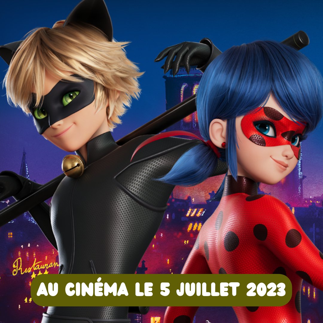 Miraculous Rgb Production :) on X: NEWS EXCLUSIVE ! ⚡ @SNDfilms a  officiellement annoncé que Miraculous : le film sortira le 5 Juillet 2023  dans les salles de cinémas françaises ! 🍿  / X