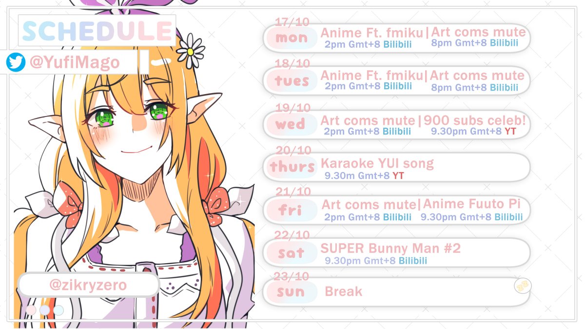 YufiMago's tweet photo. ✿ Elfie's Weekly Schedule! ✿
『 17~22 Oct 』

Straight mute Stream on Bilibili just to finish my commission without being distracted mago.. (T‸T✿)

#ElfStream #MagoCHAMP #Vtuber #MyVT #新人Vtuber #Bilibili https://t.co/GATutiZ4St