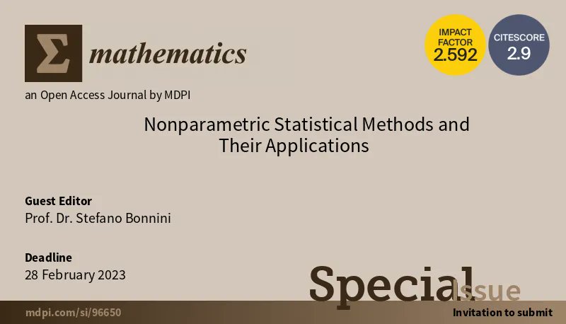 MathematicsMDPI's tweet photo. #mdpiMathematics Special Issue " #Nonparametric #Statistical Methods and Their Applications"  edited by Prof. Dr. Stefano Bonnini  

https://t.co/YPelCF3VLU 
 
#curve_estimation
#multivariate_analysis
#resampling_methods

Submit by 28 February 2023!
 
@MDPIOpenAccess https://t.co/9u67WSfUQ3