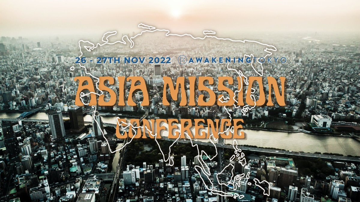 awakeningasia's tweet photo. 【11月カンファレンスのお知らせ】
世界中の宣教地の最先端で開拓する霊的なリーダー達を招き、11月26日27日の２日間訓練やインパーテーションも含めた、宣教をテーマとしたカンファレンスを主催します。
既に収穫期であり待つ時間はお終いです。共に救いを見ましょう。
▶︎詳細はプロフのリンクから https://t.co/X24kUoZR47