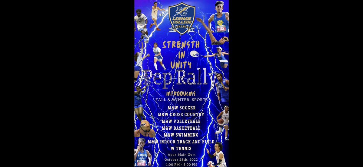 Lehmansaac's tweet photo. Come cheer on your Lehman Lightning! On October 28th. 1-3 at the Apex show off your Lehman pride. Mens and women’s fall and winter sports will be highlighted and our seniors will be recognized 

#lehmancollegesaac
#cunysaac
#cunyac
#studentathlete
#saac
#ncaadiii
#lehmanathletics https://t.co/v5EZHlPKNf