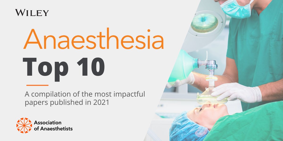 This #WorldAnaesthesiaDay, check out some of @Anaes_Journal's most impactful articles from 2021, all free to read. >> ow.ly/p0V350La6aM