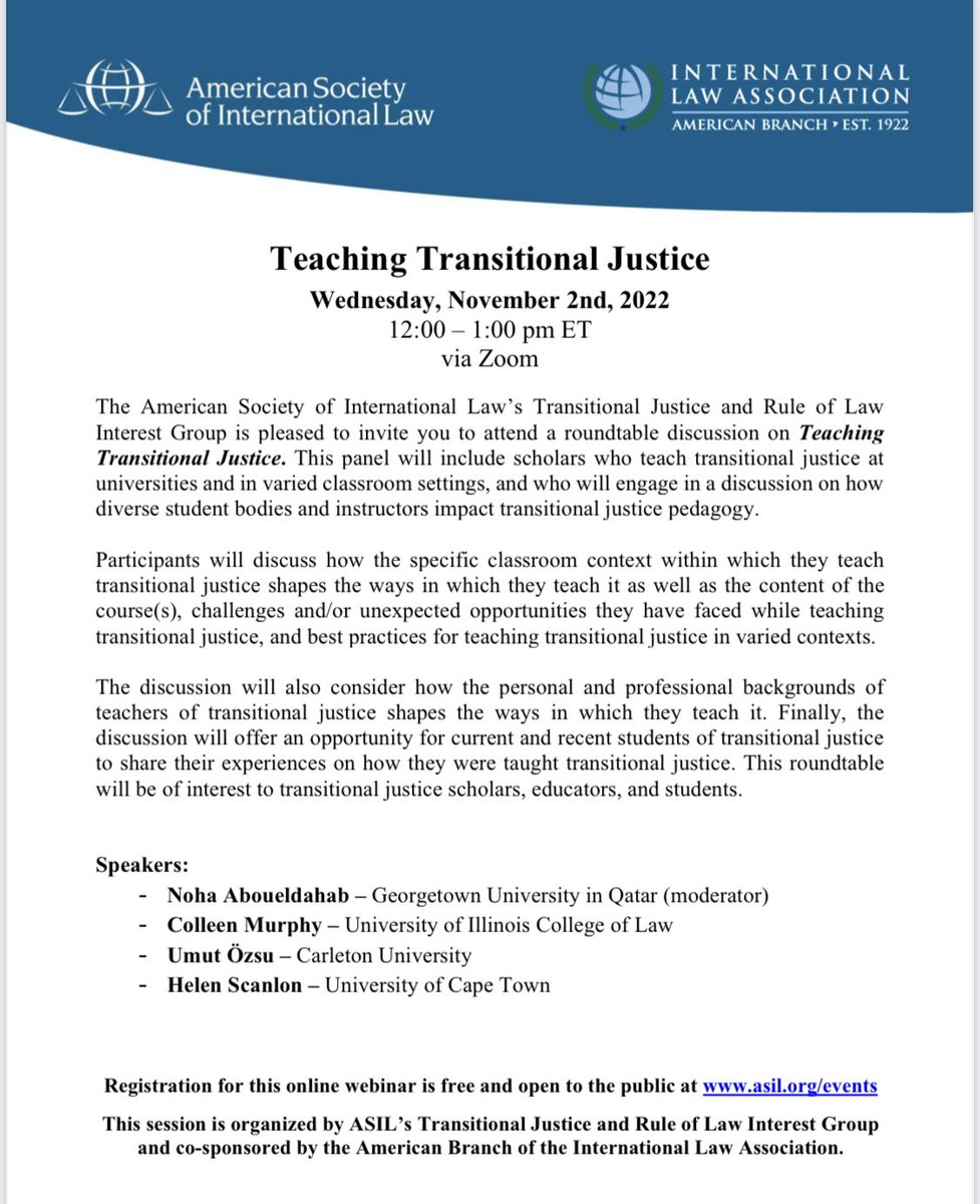 Don’t miss this event on Teaching Transitional Justice with the amazing @Umut_Ozsu @drcolleenmurphy <a href="/HelenscanlonZA/">Helen Scanlon</a> - a great opportunity for students of TJ to engage in the discussion as well. 2 Nov 12pm ET asil.org/event/teaching… <a href="/tjrolig/">ASIL-TJROLIG</a> <a href="/asilorg/">ASIL</a> <a href="/ABILA_official/">ABILA</a> <a href="/atlas_women/">Atlas Women</a>