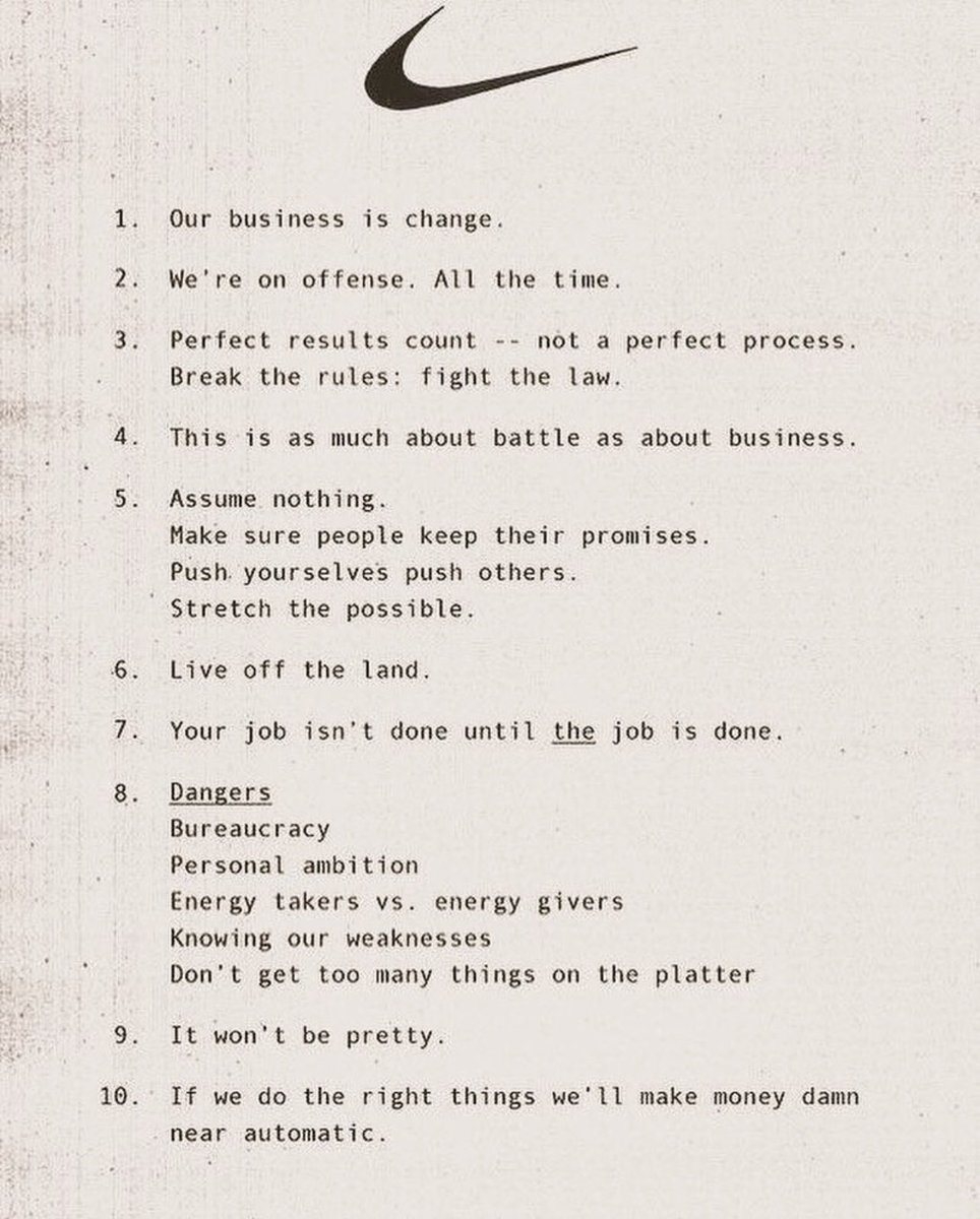 Internal Memo from 1977 titled "Principles" by Rob Strasser, Nike's first head of marketing. Which is your favorite?