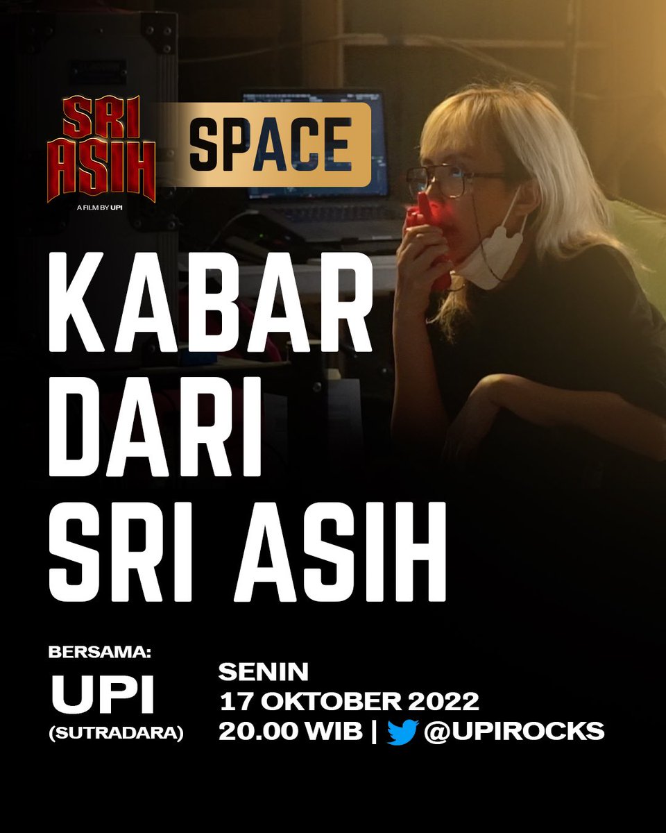 sriasihofficial's tweet photo. Teman-teman, mari kita bertemu lagi.

Kali ini, kita akan mendengar kabar  dari Sri Asih yang akan disampaikan oleh Sutradara @Upirocks.

BESOK, Senin 17 Oktober 2022, pukul 20.00 di Twitter Space @sriasihofficial.

Sampai jumpa teman-teman 👋

#SriAsih https://t.co/o6uVdstd4j