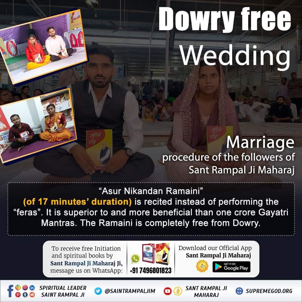 Vijaybakore_'s tweet photo. #दहेज_मुक्त_भारत_अभियान Marriage procedure of the followers of @SaintRampalJiM Ramaini (of 17 minutes) is recited instead of performing feras. It is superior to &amp; more beneficial than 1 crore Gayatri Mantras.The Ramaini is completely free from Dowry.
Dowry Free Marriage In India https://t.co/urZesOFviO