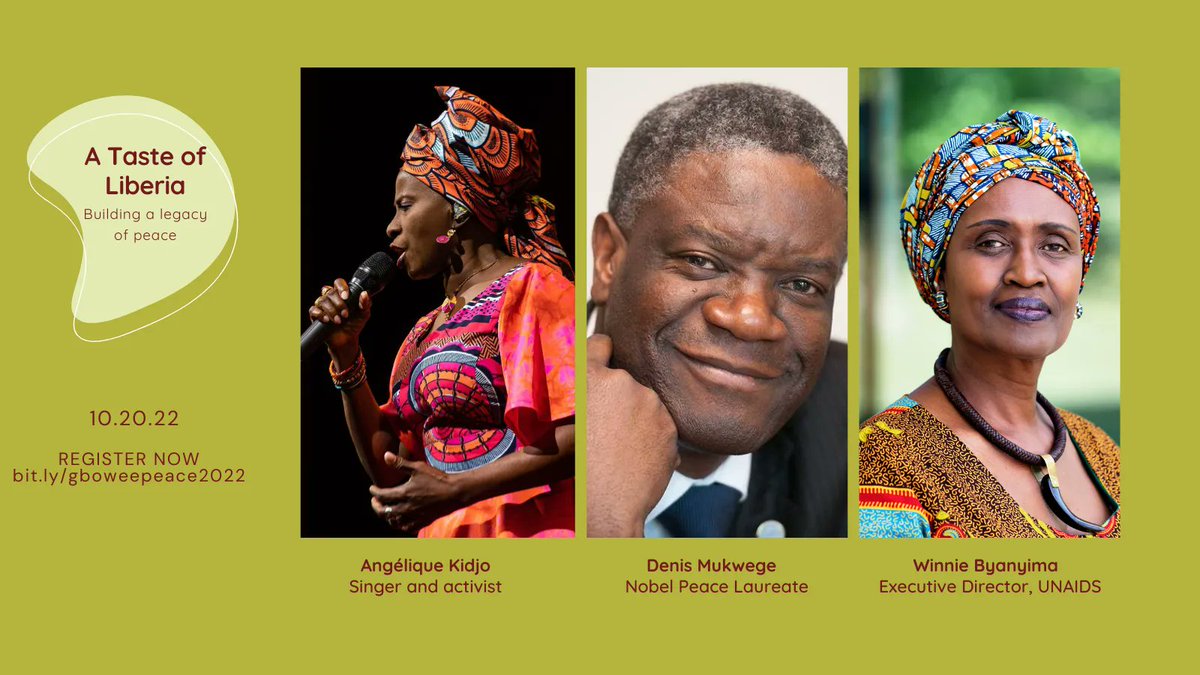 HELP US SPREAD THE WORD! Invite your friends & family to Join our #TasteofLiberia to celebrate the GPFA 10 years of impact & 10 year anniversary of @LeymahRGbowee's Nobel Peace Prize. @angeliquekidjo @DenisMukwege & @Winnie_Byanyima will be there. Register bit.ly/gboweepeace2022