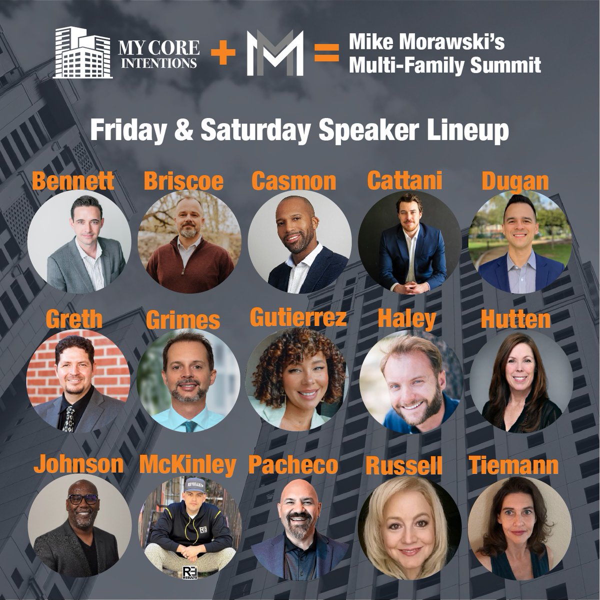 CoreIntentions's tweet photo. Join us and everyone else for Mike Morawski’s Multi-Family Summit October 20-22, 2022. The line-up for Friday & Saturday includes 15 world class speakers.
Don’t miss the event. Register now!!
https://t.co/9Z2oDVJUv5
#multifamily22 #thingsarelookingup https://t.co/cfiBWmc7S9