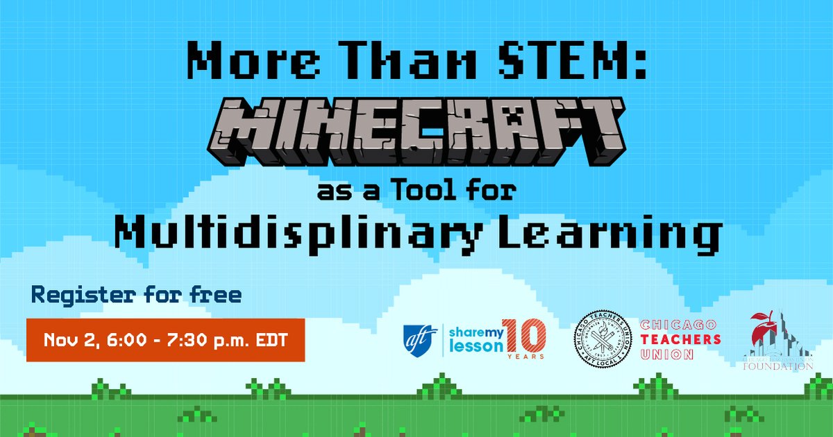🏢 Ask your students today: Do you want to learn playing <a href="/Minecraft/">Minecraft</a>?

REGISTER for this FREE webinar to teach w #Minecraft #STEM #ELA #History #Art #DigitalCitizenship #SEL &amp; much more: sharemylesson.com/webinars/more-…

.<a href="/sidarous/">Mark Sidarous</a> <a href="/AFTunion/">AFT</a> <a href="/AFTteach/">AFT TEACH</a> <a href="/CTULocal1/">Chicago Teachers Union</a> <a href="/ekopilow/">Emily</a> <a href="/CTUFoundation/">CTU Foundation</a>