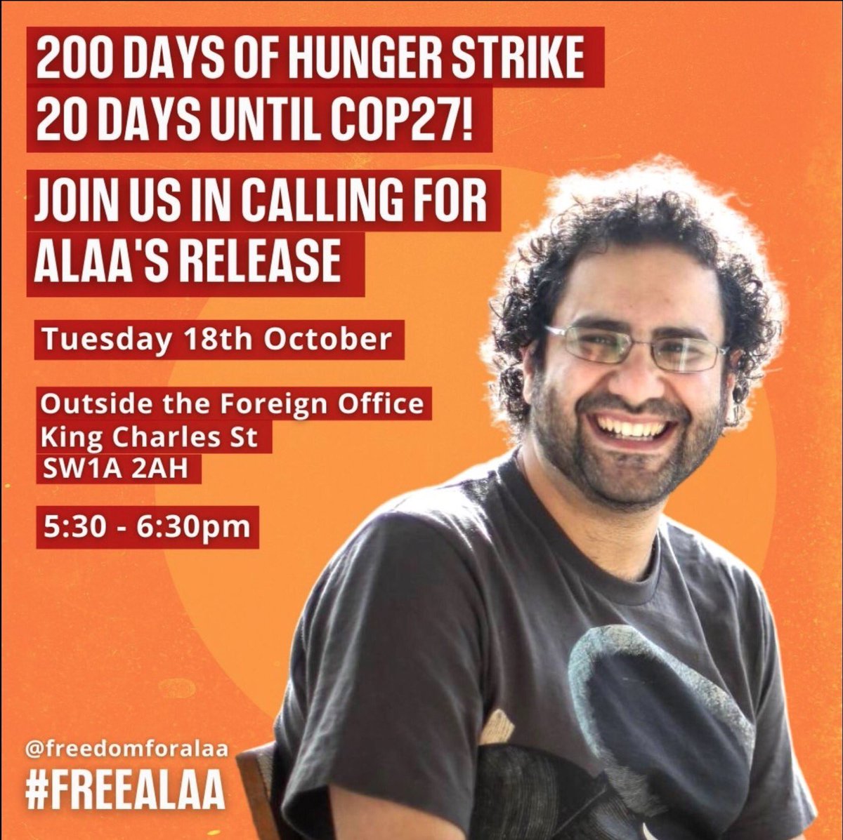 Marji264's tweet photo. 198 DAYS today
In 2 days Alaa will have been on hunger strike 200 DAYS!
Join @FreedomForAlaa Tues 18 Oct 5.30-6.30 pm outside Foreign Office,King Charles St SW1A 2AH calling for his release ahead of #COP27
#SaveAlaa
#FreeAlaa
@AmnestyUK
@GreenpeaceUK
@jeremycorbyn
@CarolineLucas https://t.co/Msmp9uR3NU