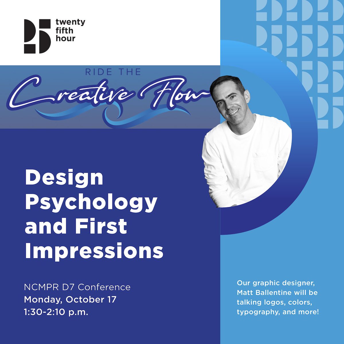 25thHourComm's tweet photo. One of our talented graphic designers Matt Ballentine, will be talking all things design at the NCMPR D7 Conference!

#NCMPRD7 https://t.co/3EeMDj1kSy