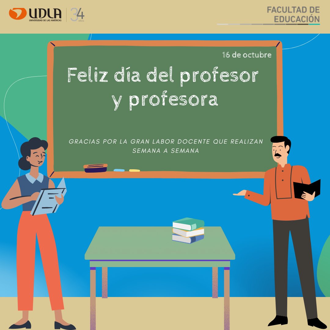 FeduUdla's tweet photo. 📚 Deseamos un feliz día a las profesoras y profesores en esta gran jornada. Reconocemos y agradecemos su enorme compromiso con la labor docente que realizan a lo largo y ancho del país. 🎉¡Feliz día del profesor y la profesora! 🎉#UDLA #UDLAChile https://t.co/iughkU0Uao