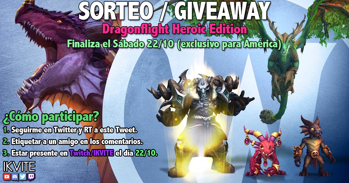 ikvite's tweet photo. 🎉𝐒𝐎𝐑𝐓𝐄𝐎: #𝐃𝐑𝐀𝐆𝐎𝐍𝐅𝐋𝐈𝐆𝐇𝐓 HEROICO🎉
(Finaliza 22/10, exclusivo para América).

Para participar:
1⃣ Follow @ikvite &amp; dar RT a este post🔁.
2⃣ Etiquetar a un amigo en los comentarios.
3⃣ Estar presente en https://t.co/e69WqUIAn0 el 22/10.

Gracias @WarcraftLATAM ❤️ https://t.co/yVfdT5S8iW