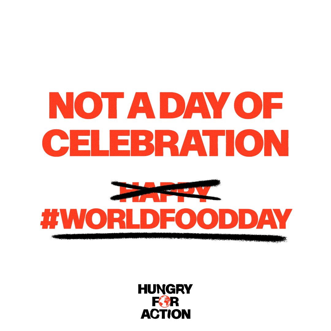 We do not celebrate CRISIS‼️ Today we must demand change to secure livelihoods and strengthen #foodsystems across the globe🌍 We are #HungryForAction… are YOU?👈 @UN_CFS @Welthungerhilfe @Concern @EATForum @fightfoodcrises @Save_Children @HungerCenter @toendhunger