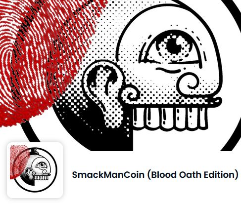 collective_flux's tweet photo. Reminder to all SmackManCoin Holders: Please get your role on our discord (collabland) to enter the hidden SmackManClub channel. First raffle of the strictly limited Blood Oath Edition is TONIGHT! For Members with SmackManCoin Role only! Good Luck! 🤞☘️
#SmackManCoin #raffle https://t.co/i4kqTABV0V