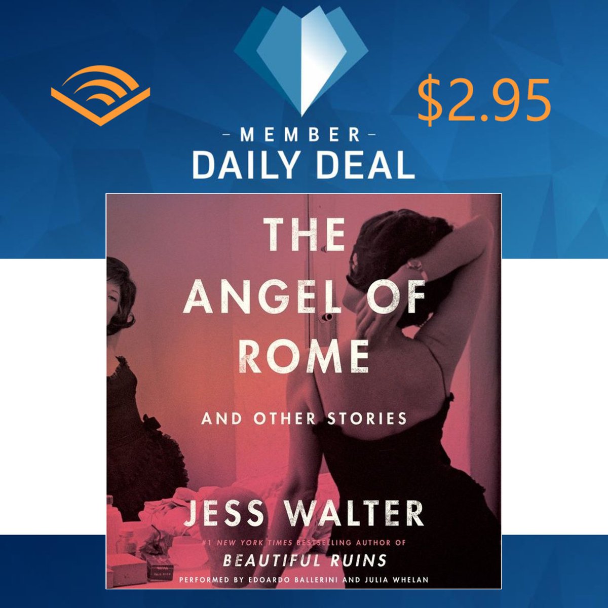 TODAY ONLY - Get The Angel of Rome by @1JessWalter and read by @edoballerini & @justjuliawhelan for the @audible_com #DailyDeal price of $2.95 ➡️ adbl.co/3MlQofS