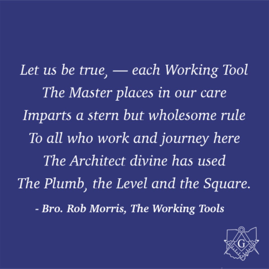 GrandLodgeOhio's tweet photo. “To all who work and journey here
The Architect divine has used
The Plumb, the Level and the Square.”
This snippet is from “The Working Tools,” a poem written by an honorable #Mason and skilled poet, Rob Morris. Read Bro. Rob Morris’s entire poem: https://t.co/QvTDqkCk4i https://t.co/WHp0zLhWFo