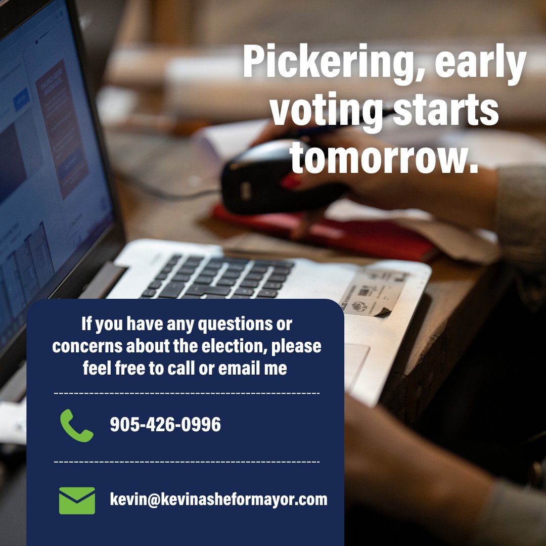 KevinAshe4Mayor's tweet photo. Pickering, early voting starts tomorrow. You can vote online. If you have any questions or concerns about the election, please feel free to call or email me.

📩 kevin@kevinasheformayor.com
📞905-426-0996

#CountOnKevin #KevinAsheForMayor #pickering #mayor https://t.co/GxAkgeuGGD