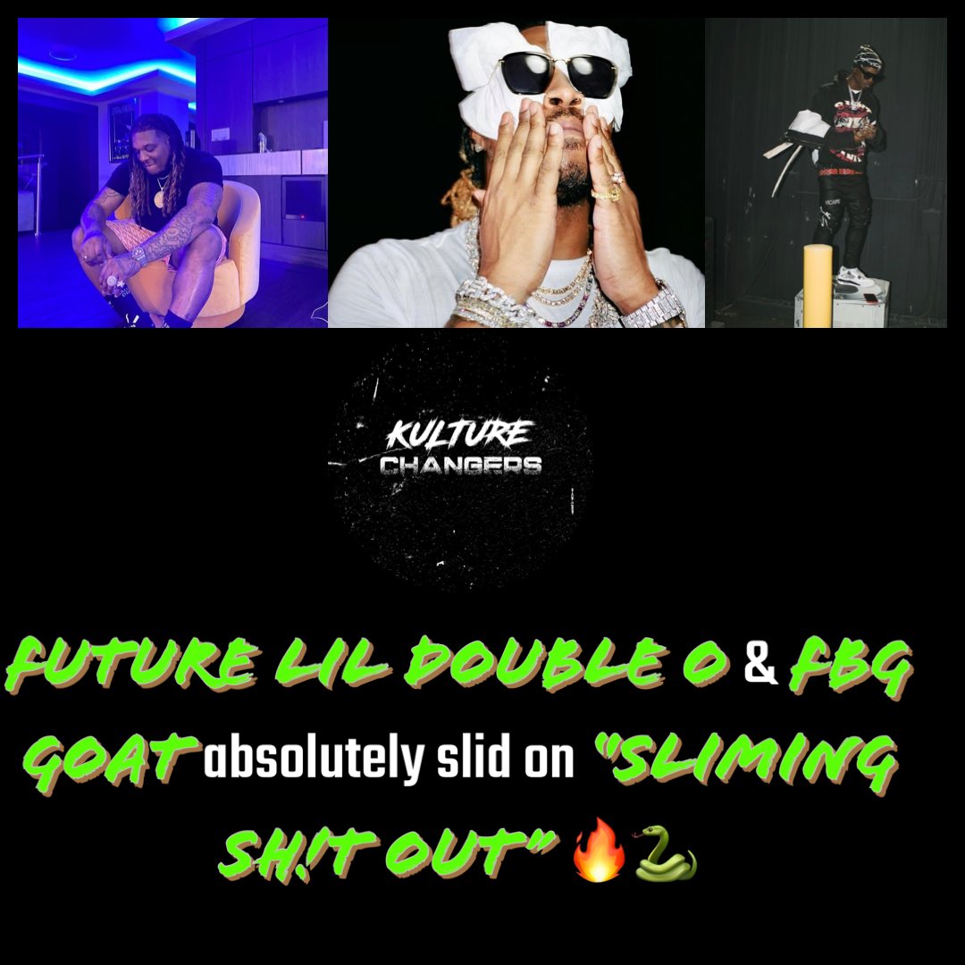 Rapfacts11's tweet photo. #future #lildoubleo #fbggoat really snapped in new single “Sliming sh!t out”!!! If anyone didn’t know 2022 is future year. Absolutely has bodied this year with the album features producing everything!!!! SLIMING SH!T OUT rn!!!🔥🔥🔥 https://t.co/KkNgfIuUrK