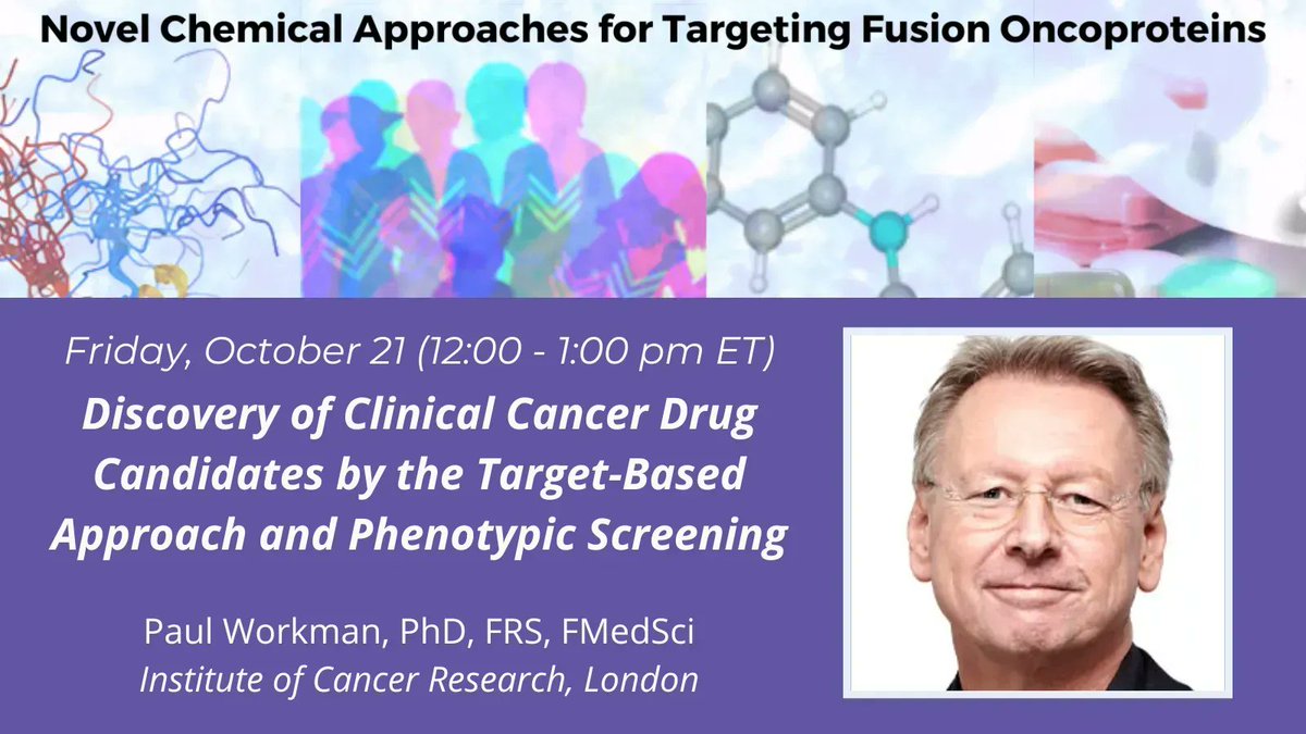 Join us for a #Chemistry4ChildhoodCancer webinar on Friday, Oct. 21st at 12:00 pm ET! Dr. Paul Workman @ICR_London will be discussing approaches for the discovery of drug candidates for #ChildhoodCancers. events.cancer.gov/dctd/fusion-ta…