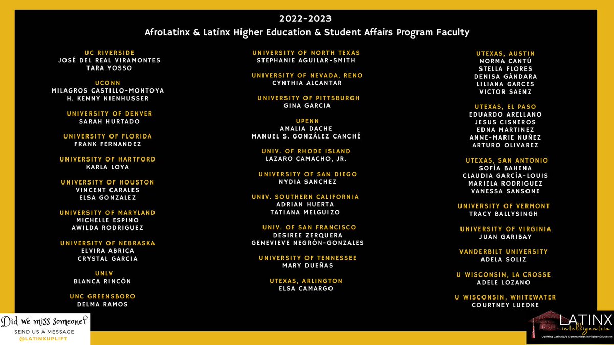 Latinx Intelligentsia Podcast (@latinxuplift) on Twitter photo s/o to FT AfroLatinx y Latinx Faculty teaching & researching in #HESA progs! <a href="/SSHurtadoPhD/">Dra. Sarah S. Hurtado</a> <a href="/elsagonzalez/">Elsa Gonzalez</a> <a href="/TheRealAwilda/">Awilda Rodriguez</a> <a href="/ElviraAbrica/">Elvira Julia Abrica, Ph.D.</a> @DraDelmaRamos @AlcantarCyn <a href="/manu_canche/">Manuel S. Gonzalez Canche (Ó Manu)</a> <a href="/LazCamacho/">Lazaro Camacho, Ph.D.</a> @AdrianHuertaPhD <a href="/DesireeZerquera/">Desiree Zerquera</a> <a href="/Mary_Duenas01/">Mary Dueñas, PhD</a> <a href="/LaDraCamargo/">Elsa Camargo, PhD</a> <a href="/normaelia/">Norma Elia Cantu</a> <a href="/ProfessorFlores/">Dr. Stella Flores</a> s/o to FT AfroLatinx y Latinx Faculty teaching & researching in #HESA progs! <a href="/SSHurtadoPhD/">Dra. Sarah S. Hurtado</a> <a href="/elsagonzalez/">Elsa Gonzalez</a> <a href="/TheRealAwilda/">Awilda Rodriguez</a> <a href="/ElviraAbrica/">Elvira Julia Abrica, Ph.D.</a> @DraDelmaRamos @AlcantarCyn <a href="/manu_canche/">Manuel S. Gonzalez Canche (Ó Manu)</a> <a href="/LazCamacho/">Lazaro Camacho, Ph.D.</a> @AdrianHuertaPhD <a href="/DesireeZerquera/">Desiree Zerquera</a> <a href="/Mary_Duenas01/">Mary Dueñas, PhD</a> <a href="/LaDraCamargo/">Elsa Camargo, PhD</a> <a href="/normaelia/">Norma Elia Cantu</a> <a href="/ProfessorFlores/">Dr. Stella Flores</a>