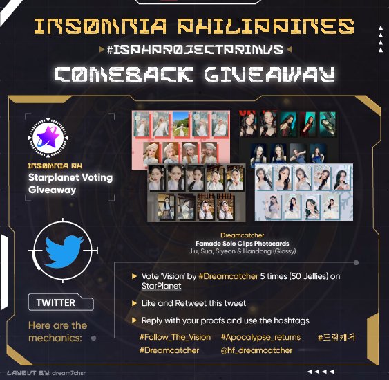 InSomnia_Ph's tweet photo. #ISPHProjectPrimus Starplanet Voting GA 🌱 For FiloSomnias only.
Mechanics:
-Vote 'Vision' by @hf_dreamcatcher 5 times (50 jellies) on Starplanet
-Like & RT this tweet
-Reply with your proofs and use the hashtags
#Follow_The_Vision #Apocalypse_returns
#드림캐쳐 #Dreamcatcher https://t.co/eUoRc5rj2x