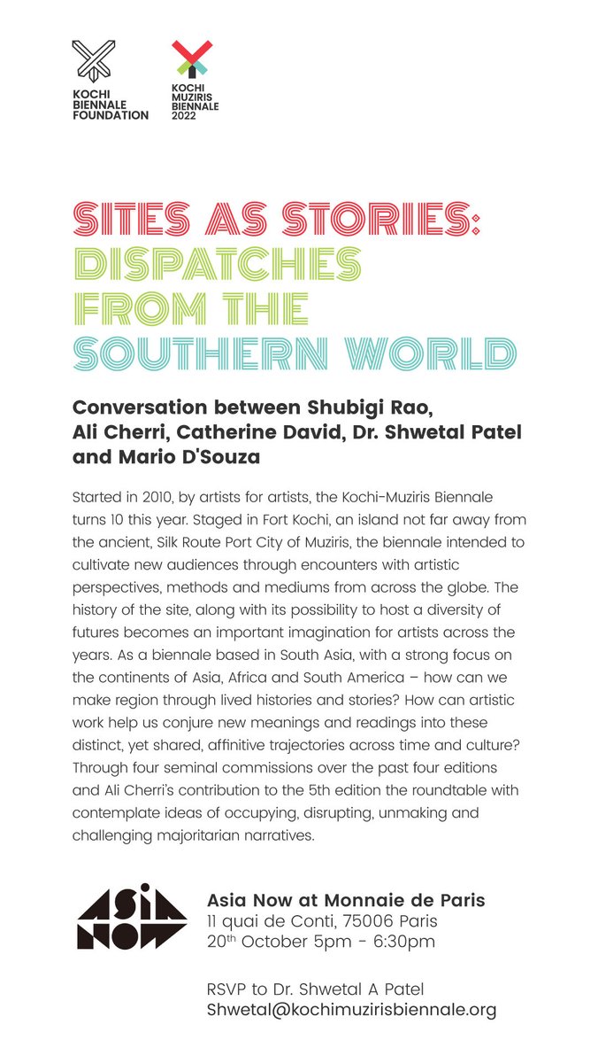 ShwetalAPatel's tweet photo. If you’re in Paris this week, please join us for a conversation ‘Sites as Stories: Dispatches from the Southern World’ at AsiaNow on October 20th from 5-6:30pm at Monnaie de Paris #shubigirao #kochimuzirisbiennale #mariodsouza #catherinedavid #alicherri https://t.co/ObnRLMG6CC