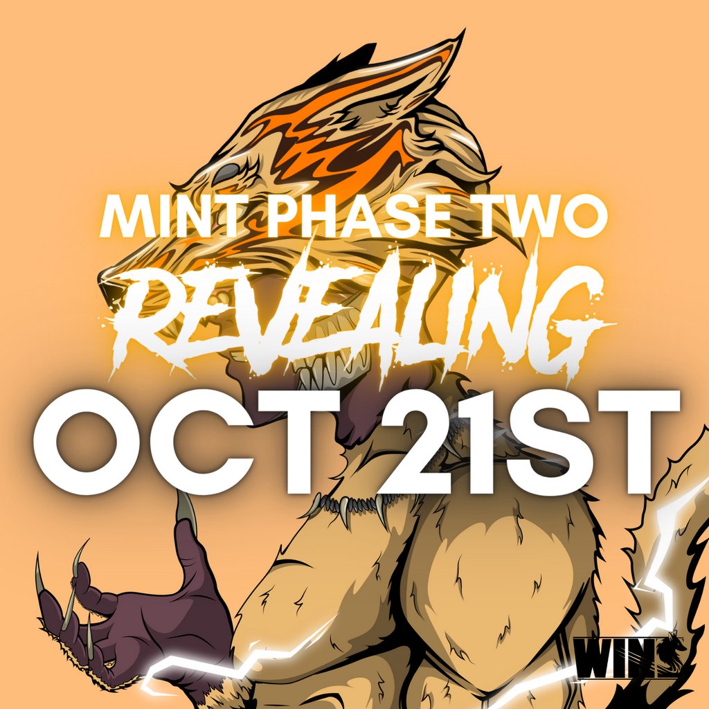 WINSNFTio's tweet photo. MINT PHASE TWO (WWL) Revealing Friday, Oct 21st at 5:55PM AEDT (Syd) ๐
Who will be lucky enough to mint a 1/1 LEGENDARY WOLF? ๐บ
#winsnft #555pack #nft #anime #animenft #nftanime #mintingnow https://t.co/2tRELR4w8m