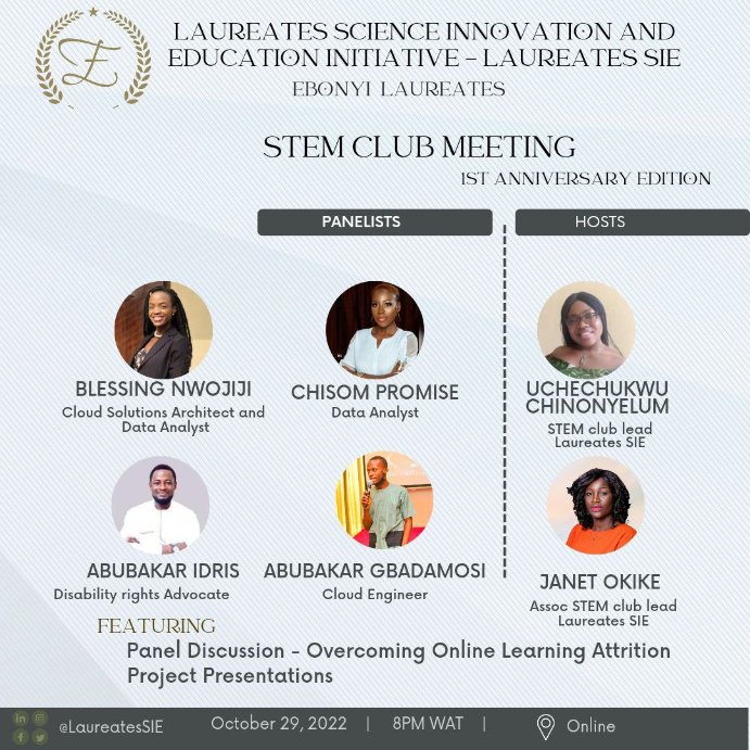 EbonyiLaureates's tweet photo. Laureates SIE (Ebonyi Laureates) has been in existence since 2019 however our STEM club came into existence 1 year ago.
Our next STEM club Meeting will be marking this first anniversay. It comes up October 29, 2022.
#EbonyiLaureates
#STEMEbonyi
#STEMFreely https://t.co/2NK5ulAGSN