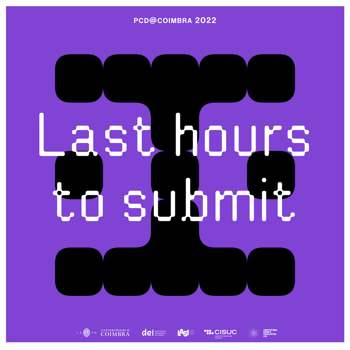 Hurry! We are in the final hours to submit your artwork for PCD@Coimbra 2022! We will close the submissions on the 16th at 23h59 AoE.
More info at linktr.ee/pcdcoimbra

#pcdcoimbra #processing #cfp #callforposter #design #poster #creativecoding #graphicdesign #designcall