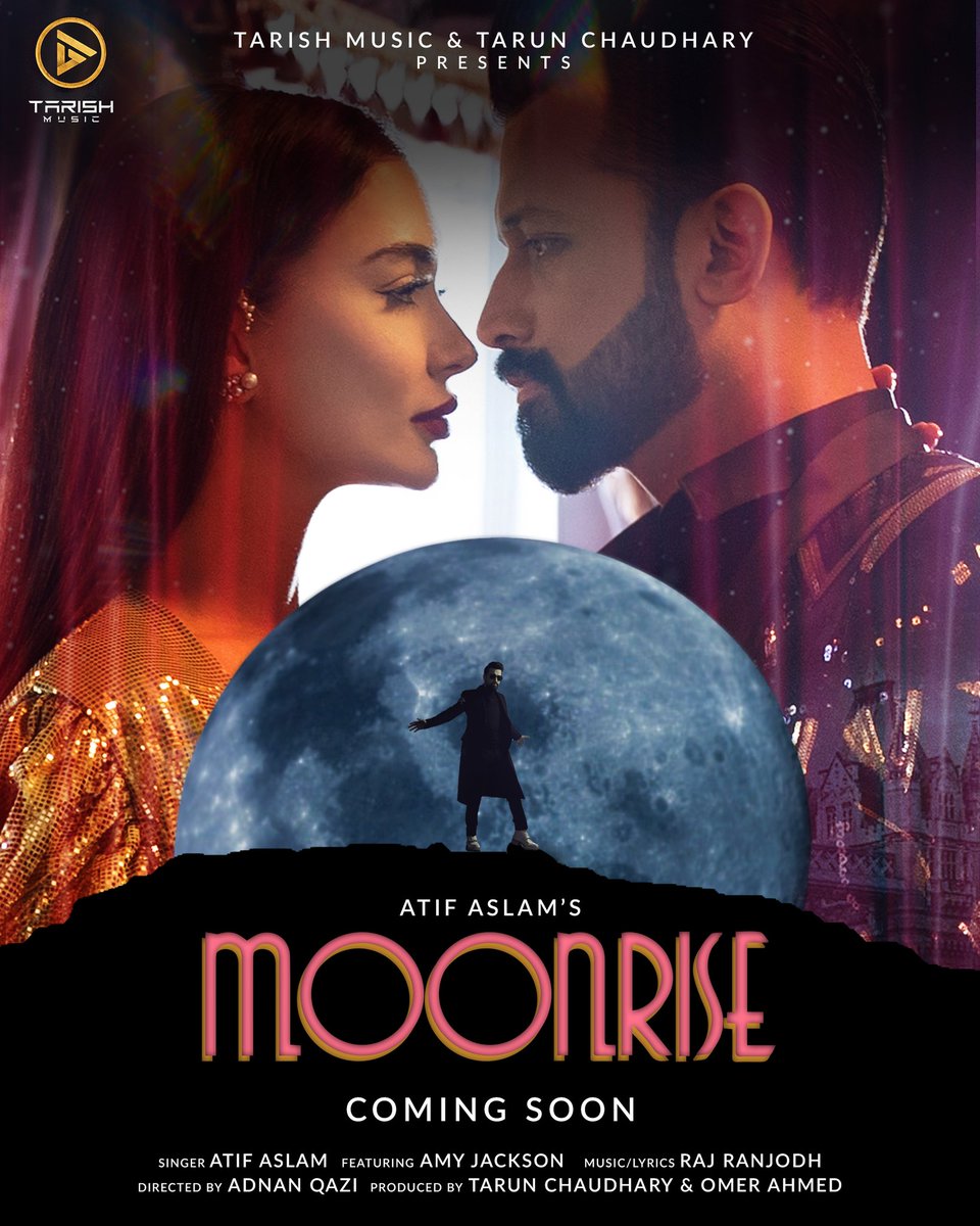 Chasing love by the moonrise. 🎼 🌓 Coming 🔜 @itsaadee @iamAmyJackson @AdnanQazi @MusicTarish @tarunchaudhary3 #Moonrise #AtifAslam #AmyJackson #ICRecord #TarishMusic