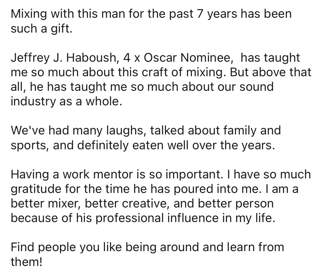 soundfxmixer's tweet photo. I am so grateful to have learned so much from my partner Jeffrey J Haboush aka βBOUSH!β Find people you like being around learn from them! #mentors #postproduction #postproductionsound #create #gratitude #soundrerecordingmixer #oscars https://t.co/TU7827G63w