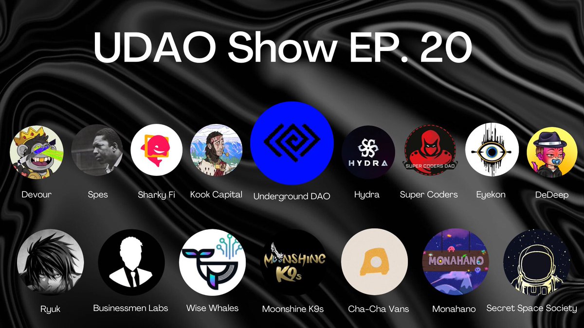 Underground (@undergroundd0a) on Twitter photo 🌀UDAO Show EP. 20🌀
Guest List:
@HydraLaunchpad
<a href="/SharkyFi/">Sharky 🦈 NFT-backed loans</a>
<a href="/supercodersdao/">Super Coders DAO</a>
<a href="/crypto_devour/">DEVOUR</a>
<a href="/KookCapitalLLC/">kook 🏝️</a>
@EYEKONNFT
<a href="/jPESyyyyy/">spes 766</a>
@deephhcrypto
Project List:
@m00nShine_K9s
<a href="/WiseWhales/">Wise Whales</a>
<a href="/Businessmenlabs/">Businessmen LABS | APTOS</a>
<a href="/ChaChaVansNFT/">Cha Cha Vans 🚐💨</a>
<a href="/ryuk_dev/">Ryuk_Old_account</a>
<a href="/MonahanoNFT/">Monahano 🔮</a>
x.com/i/spaces/1jMKg… 🌀UDAO Show EP. 20🌀
Guest List:
@HydraLaunchpad
<a href="/SharkyFi/">Sharky 🦈 NFT-backed loans</a>
<a href="/supercodersdao/">Super Coders DAO</a>
<a href="/crypto_devour/">DEVOUR</a>
<a href="/KookCapitalLLC/">kook 🏝️</a>
@EYEKONNFT
<a href="/jPESyyyyy/">spes 766</a>
@deephhcrypto
Project List:
@m00nShine_K9s
<a href="/WiseWhales/">Wise Whales</a>
<a href="/Businessmenlabs/">Businessmen LABS | APTOS</a>
<a href="/ChaChaVansNFT/">Cha Cha Vans 🚐💨</a>
<a href="/ryuk_dev/">Ryuk_Old_account</a>
<a href="/MonahanoNFT/">Monahano 🔮</a>
x.com/i/spaces/1jMKg…
