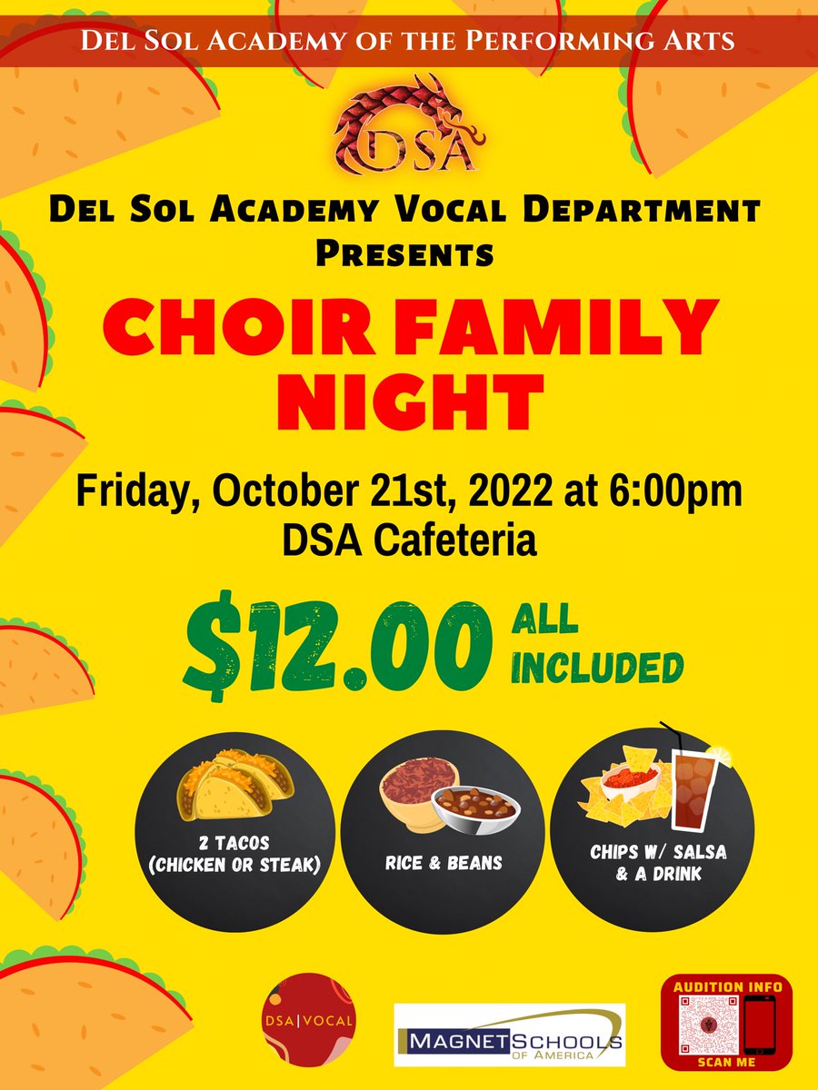 DsaVocal's tweet photo. 🔥Friday, October 21st, 2022 at 6pm in the DSA Cafeteria. Tickets are $12.00 and it includes: 2 tacos, a Drink, Rice &amp; Beans, Chips &amp; Salsa. Proceeds go towards our California &amp; NYC trips. #dsa #dsaVocal #dsaChoir #ccsd #ccsdMagnet @ClarkCountySch @MagnetSchlsMSA @CCSDCommunity https://t.co/Fqg1Wmwi9Q